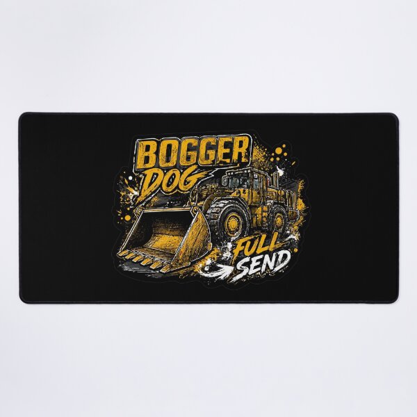Item preview, Bogger Dog Full Send Underground Mining designed and sold by StickyShaftDesigns.