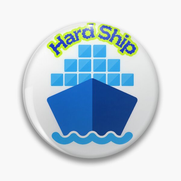 Item preview, Hard Ship Funny Cargo Ship Pun designed and sold by KKCreationz.