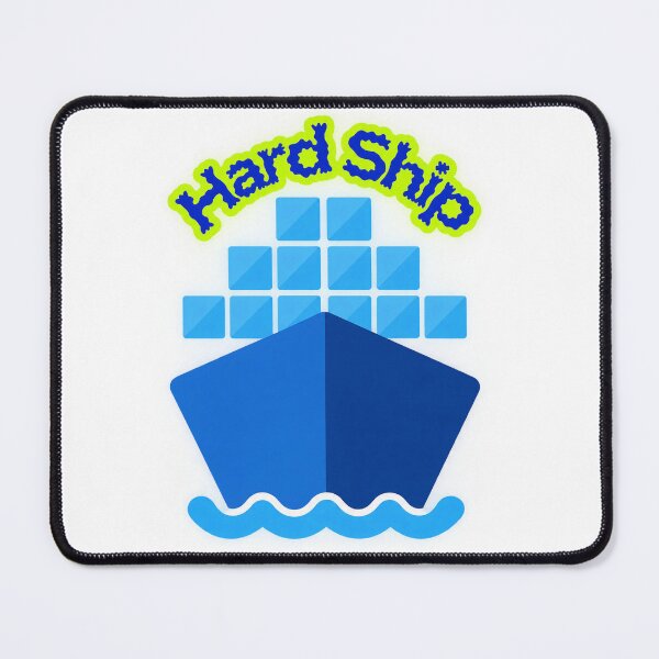 Item preview, Hard Ship Funny Cargo Ship Pun designed and sold by KKCreationz.