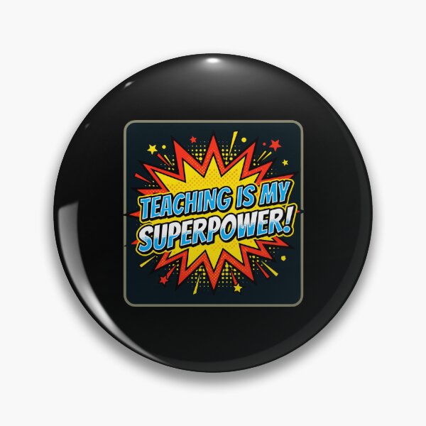 Item preview, Teaching Is My Superpower! Educator Appreciation Teacher Profession designed and sold by PopStars1993.