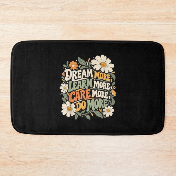Item preview, Dream More Learn More Care More Do More Floral Boho  designed and sold by StanaLuis.