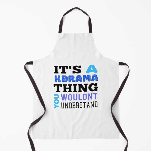 Item preview, Its A Kdrama Thing You Wouldnt Understand designed and sold by helaina-madson.