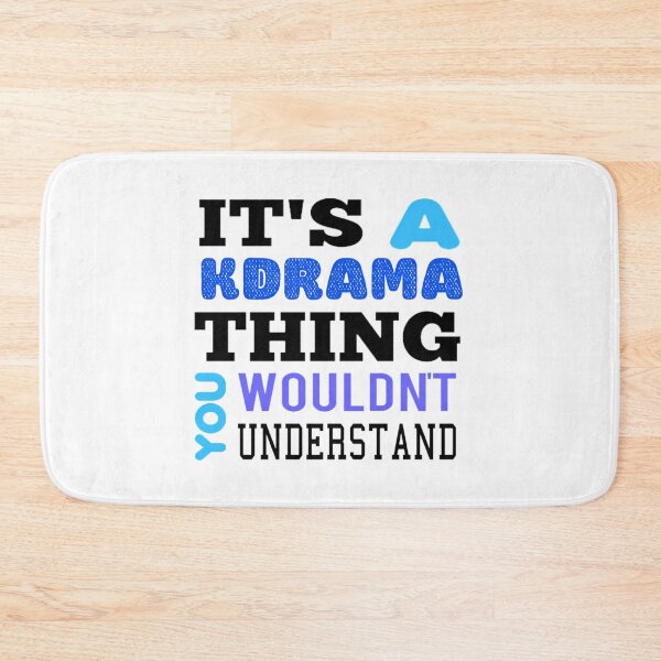 Item preview, Its A Kdrama Thing You Wouldnt Understand designed and sold by helaina-madson.