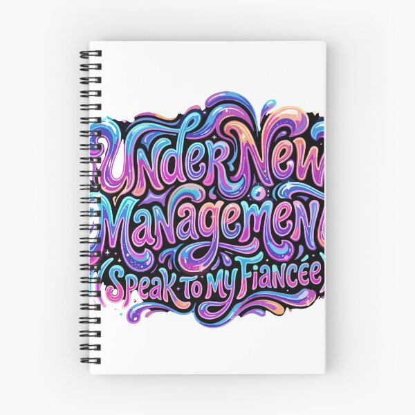 Item preview, Under New Management (Speak To My Fiancee) Engagement Fiancee Future Bride Funny Relationship designed and sold by SofiBlair.