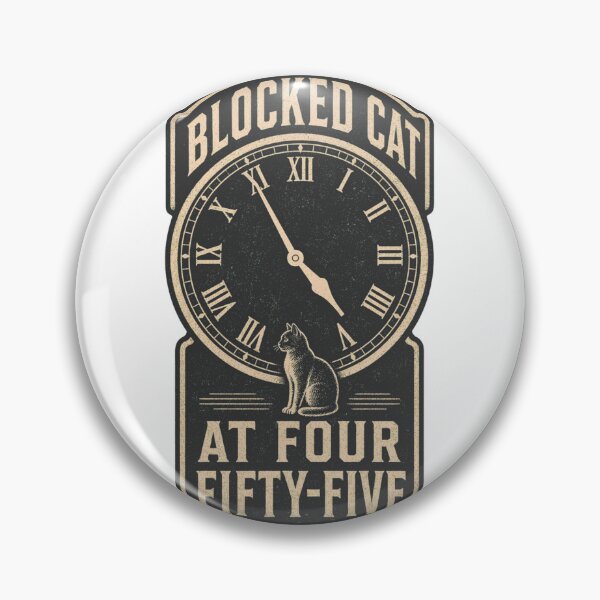 Artikelvorschau, Blocked Cat At Four Fifty-Five Tierklinik Uhr entworfen und verkauft von BoosterShop.