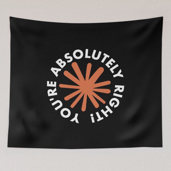 Item preview, You're right Claude Classic designed and sold by Richardhoris.