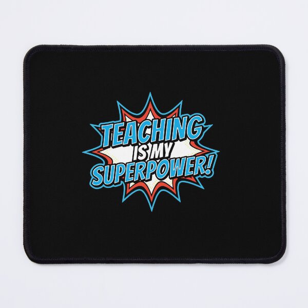 Item preview, Teaching Is My Superpower Teacher Educator Appreciation designed and sold by PopStars1993.