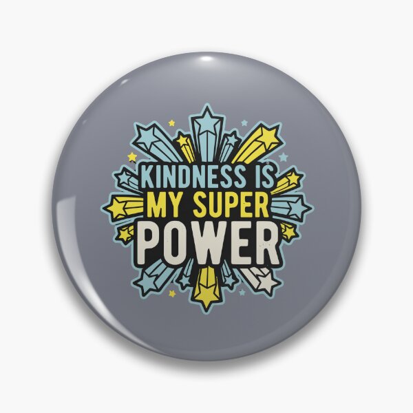 Item preview, Kindness Is My Super Power Motivational Positive Message Advocate designed and sold by SofiBlair.