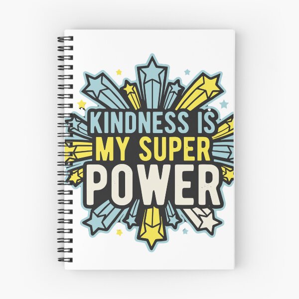 Item preview, Kindness Is My Super Power Motivational Positive Message Advocate designed and sold by SofiBlair.