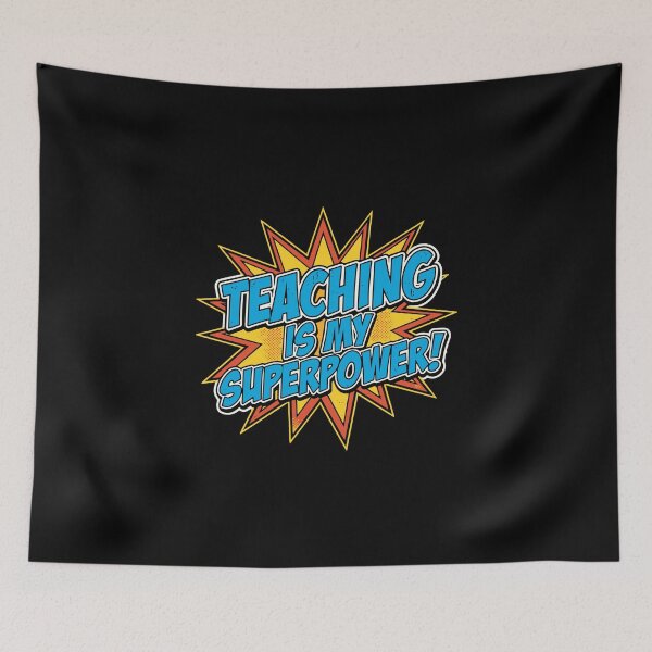 Item preview, Teaching Is My Superpower Teacher Educator Appreciation designed and sold by PopStars1993.