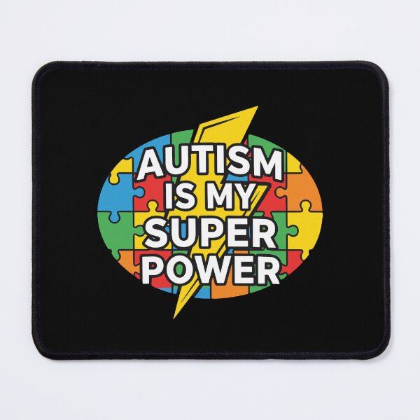 Item preview, Autism Is My Super Power Neurodivergent Pride Acceptance Advocate designed and sold by SofiBlair.