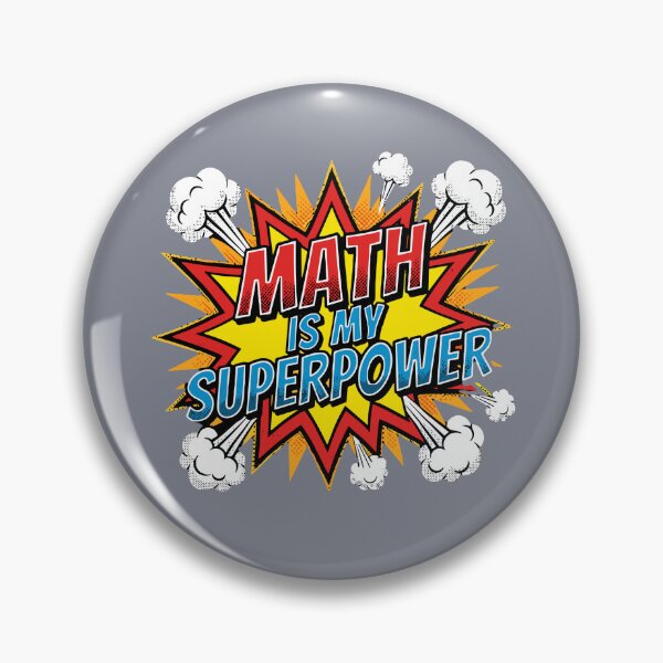 Item preview, Math Is My Superpower Mathematics Student Teacher Nerd Genius  designed and sold by SofiBlair.