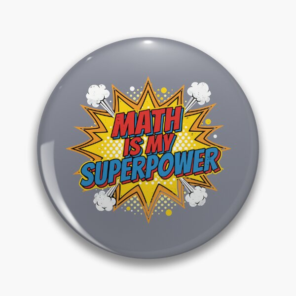 Item preview, Math Is My Superpower Mathematics Student Teacher Enthusiast designed and sold by SofiBlair.