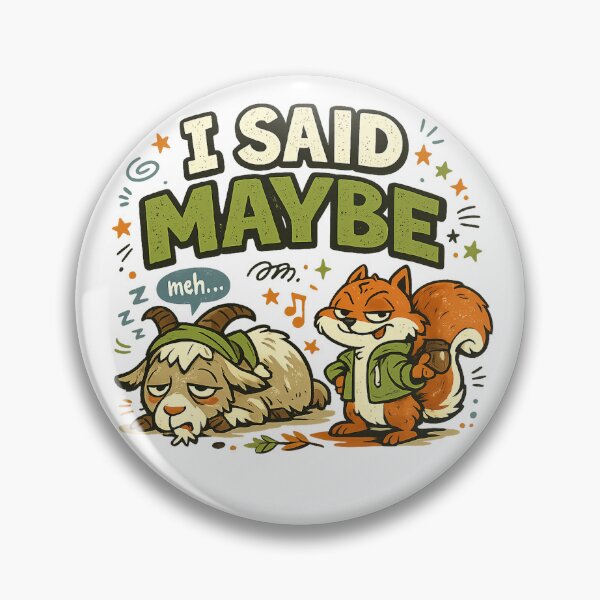 Item preview, I Said Maybe Funny Goat and Fox Sarcastic Retro Animal Humor Art Design designed and sold by inkoutninja.