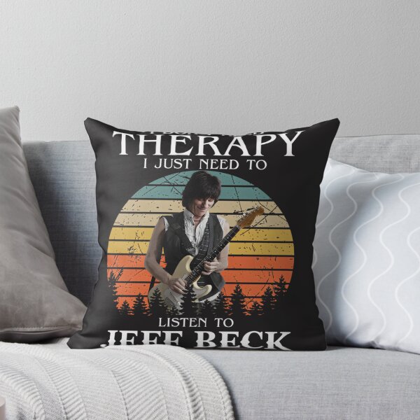 Item preview, I Don't Need Therapy I Just Need To Listen To Jeff Beck Music Lover Quote Design designed and sold by Larathdilat.