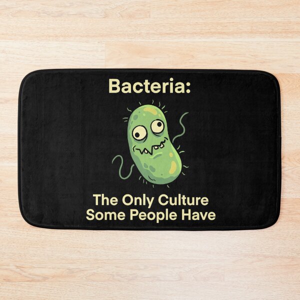 Item preview, Bacteria The Only Culture Some People Have Funny T-Shirt designed and sold by Sekla-Studio.
