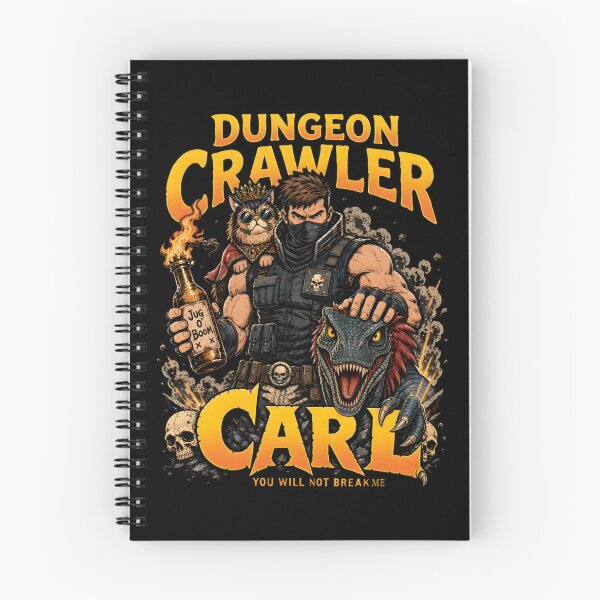 Item preview, Dungeon Crawler Carl You Will Not Break Me designed and sold by NowakDreams.