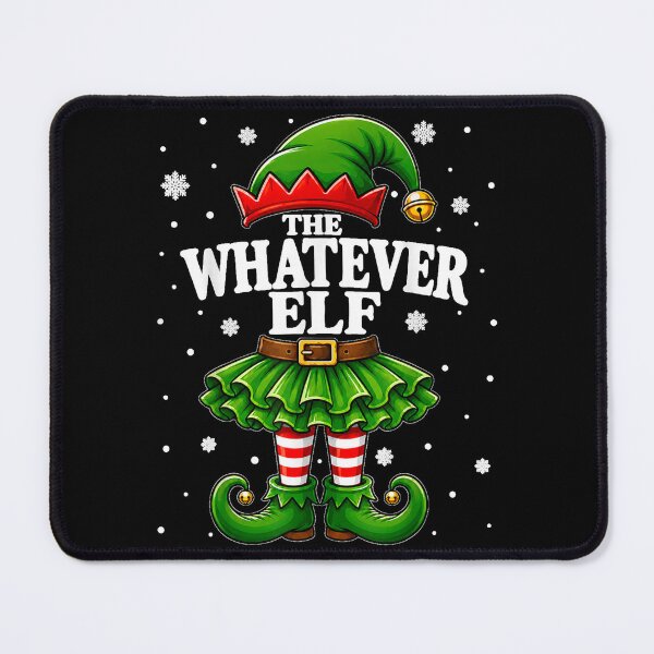 Item preview, Whatever Elf Christmas designed and sold by Phil Ben.