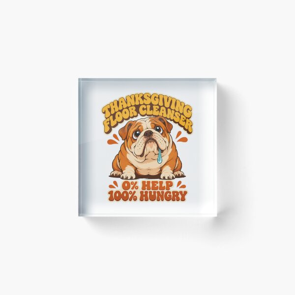 Item preview, Thanksgiving Bulldog Hungry Pet Humor Dog Owner designed and sold by chattsuede.