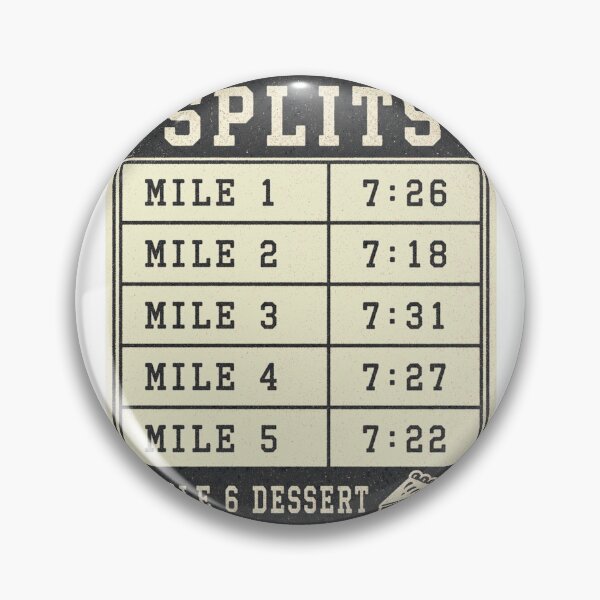 Artikelvorschau, Splits Tabelle Mile 6 Dessert Turkey Trot Laeufer entworfen und verkauft von BoosterShop.