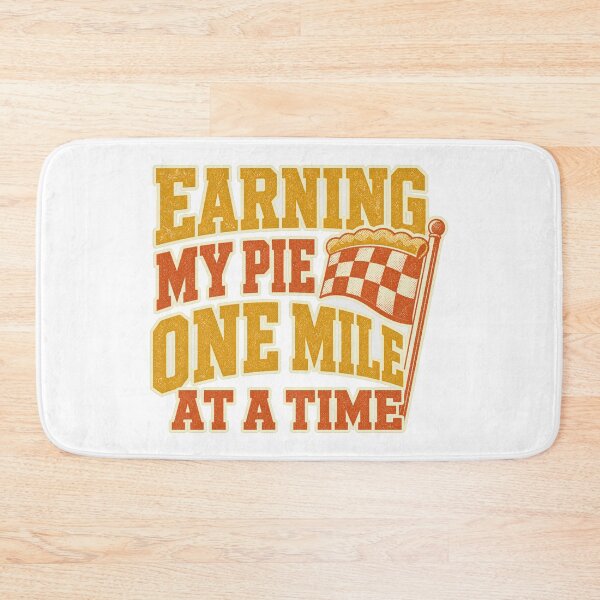 Item preview, Earning My Pie One Mile At A Time Turkey Trot designed and sold by BoosterShop.