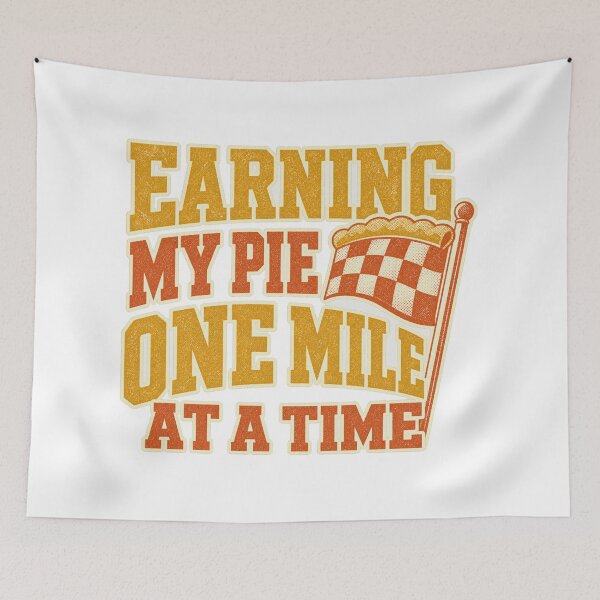 Item preview, Earning My Pie One Mile At A Time Turkey Trot designed and sold by BoosterShop.