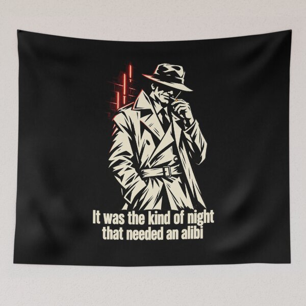 Item preview, The Kind of Night That Needed an Alibi — Noir Detective designed and sold by Sanctum Icons.