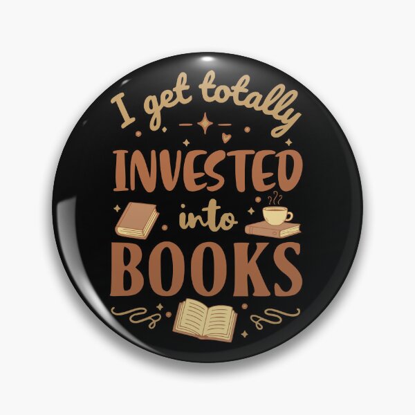 Item preview, I Get Totally Invested Into Books designed and sold by FandomizedRose.