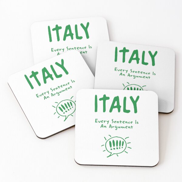 Item preview, Italy – "Every Sentence Is An Argument" Funny Quote Print designed and sold by MarkedArtPrints.