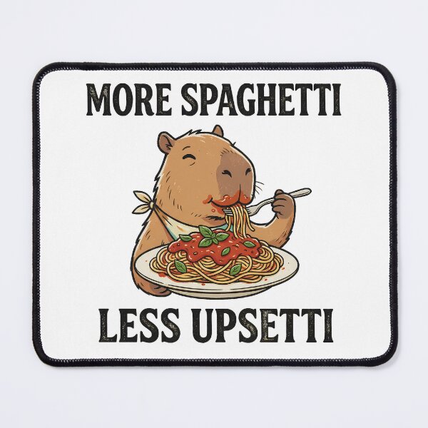 Item preview, More Spaghetti Less Upsetti Capybara Funny Pasta Lover Meme designed and sold by LoFizzy.