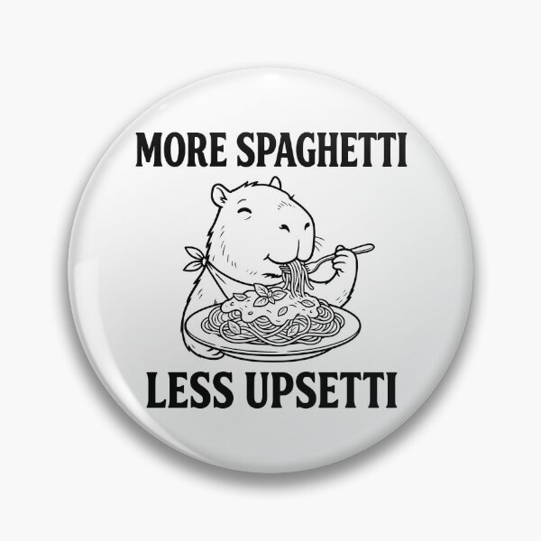 Item preview, More Spaghetti Less Upsetti Capybara Funny Pasta Lover Meme designed and sold by LoFizzy.