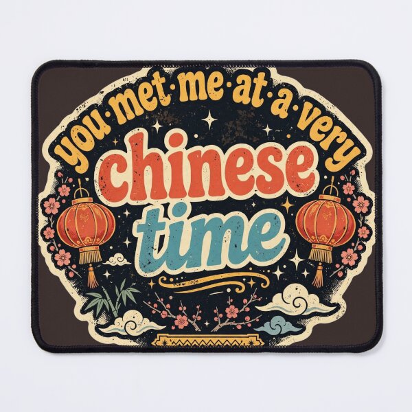 Item preview, You met me at a very chinese time designed and sold by Xeneros.