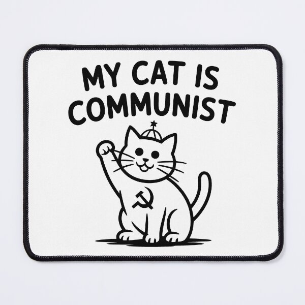 Item preview, My Cat is Communist - Funny Communism Cat Meme designed and sold by LoFizzy.