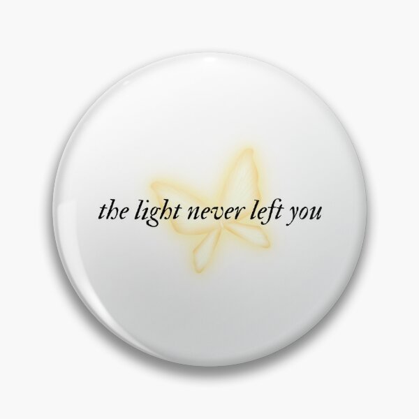 Item preview, The Light Never Left You | Quote | Mental Health  designed and sold by The Turquoise Brush.