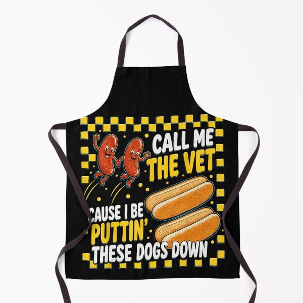 Item preview, Call Me The Vet Cause I Be Puttin' These Dogs Down Veterinarian Vet Tech Animal Doctor Hot Dog Pun designed and sold by ZadehsiGG.