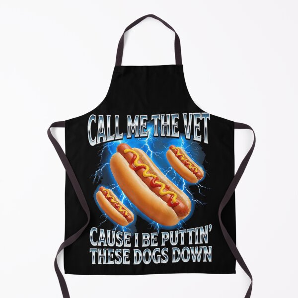 Item preview, Call Me The Vet Cause I Be Puttin' These Dogs Down Hot Dog Lover Funny Eating designed and sold by ZadehsiGG.
