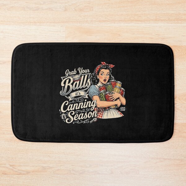 Item preview, Grab Your Balls Canning Season Funny Retro Kitchen designed and sold by OddPopARt.