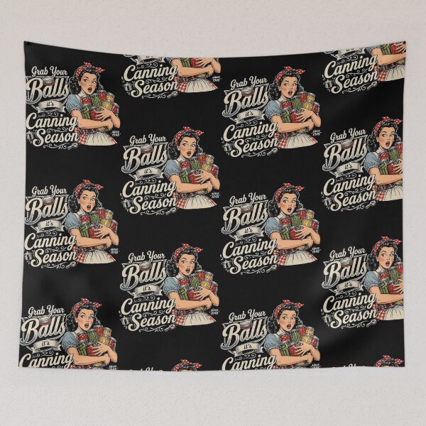 Item preview, Grab Your Balls Canning Season Funny Retro Kitchen designed and sold by OddPopARt.