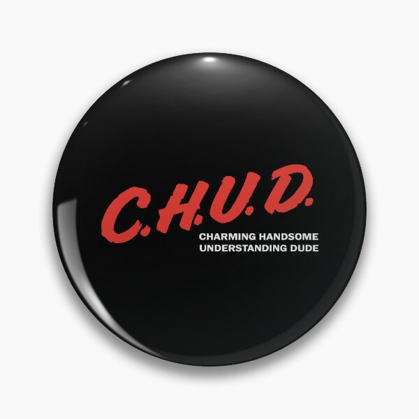 Item preview, Chud Charming Handsome Understanding Dude designed and sold by CharmiA Fox.