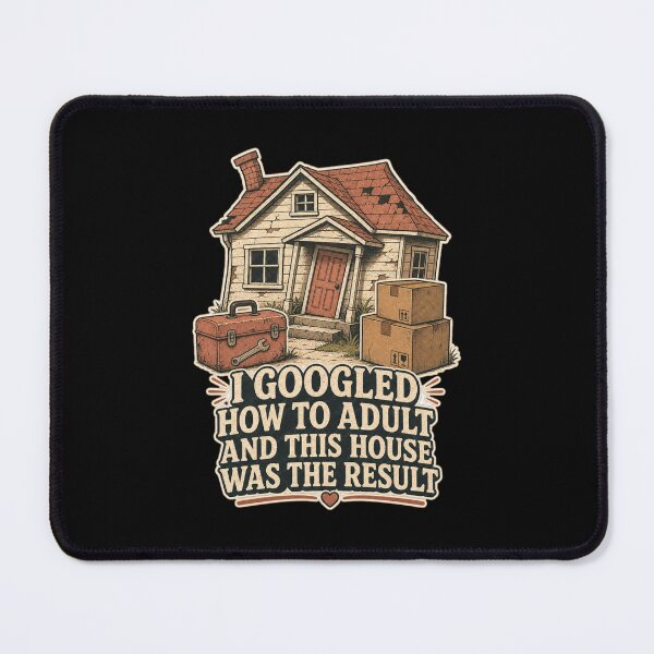 Item preview, I Googled How To Adult And This House Was The Result Shirt, Funny New Homeowner T-Shirt, Housewarming Humor Tee, Funny Homeowner Gift Shirt, Vintage Adulting Graphic designed and sold by TshirtsLabs.