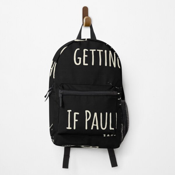 Item preview, If Paul Were Here Wed Be Getting A Letter Funny designed and sold by VickyKuhnart.