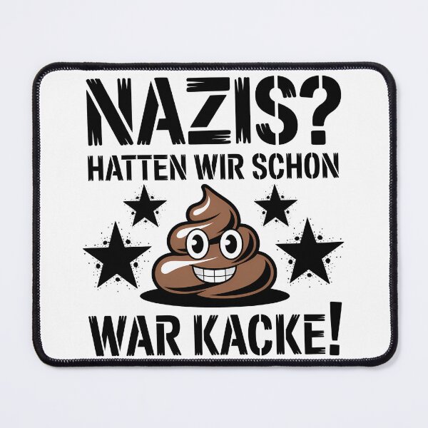 Item preview, Nazis? Hatten wir schon war kacke! – Statement für Menschenrechte und Solidarität designed and sold by LoFizzy.