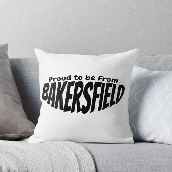 Item preview, Proud to Be From Bakersfield gift for Bakersfield citizens designed and sold by YAZ.