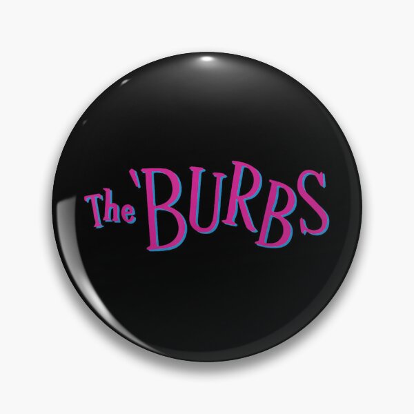 Item preview, The Burbs Pink and Blue designed and sold by VickyKuhnart.
