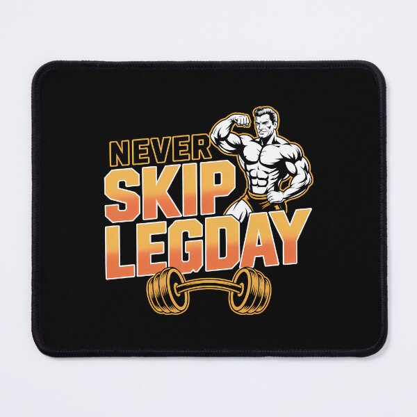 Item preview, Never Skip Legday – Funny Gym Bodybuilding Workout Design designed and sold by LoFizzy.