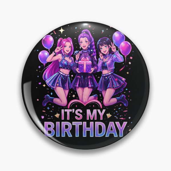 Item preview, It' My Birthday K Pop Bday Girls K-Pop designed and sold by CarlaKaise.