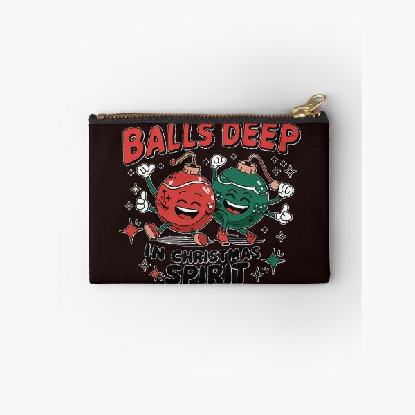 Item preview, Balls Deep in Christmas Spirit designed and sold by JolinChinn.