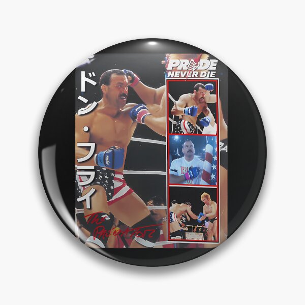 Item preview, Don Frye Pride Never Die Mma Legend designed and sold by dealwide.