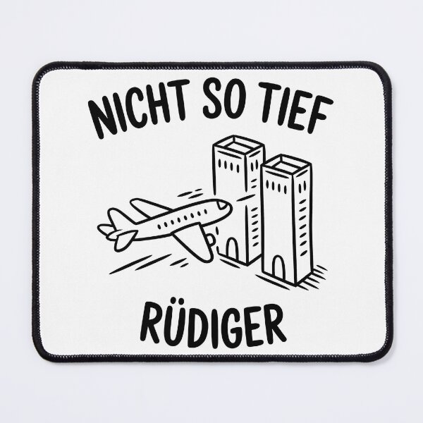 Item preview, Nicht so tief Rüdiger – Deutsche Memes Wortspiel Design designed and sold by LoFizzy.