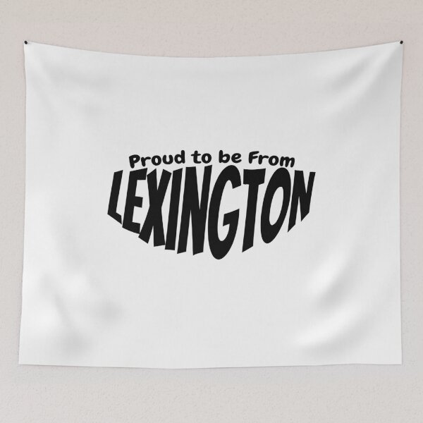 Item preview, Proud to Be From Lexington gift for Lexington citizens designed and sold by YAZ.
